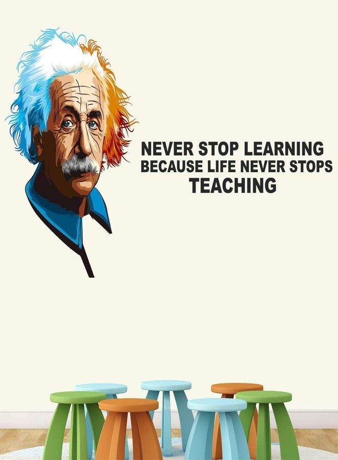 Byte Shop 'Albert - Einstein -Never Stop Learning - Because - Life Never Stop - Teaching - Inspirational - Motivational - Quotes - Wall Sticker' - (Multi Colour, Vinyl - 100cm X 56 cm) - Image 2